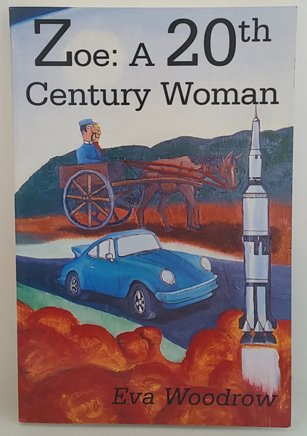 Zoe: A 20th Century Woman