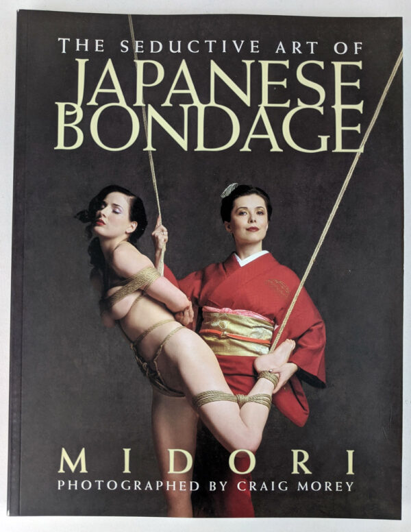 The Seductive Art of Japanese Bondage