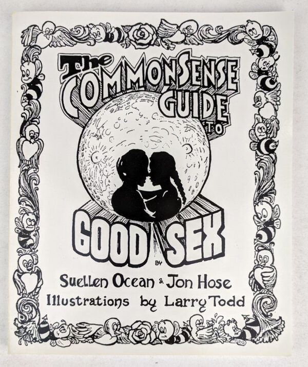 The Common Sense Guide to Good Sex
