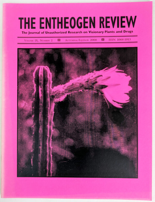 The Entheogen Review Volume IX, Number 2