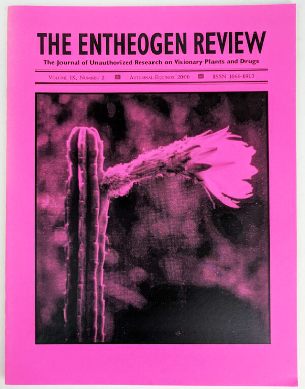 The Entheogen Review Volume IX, Number 2