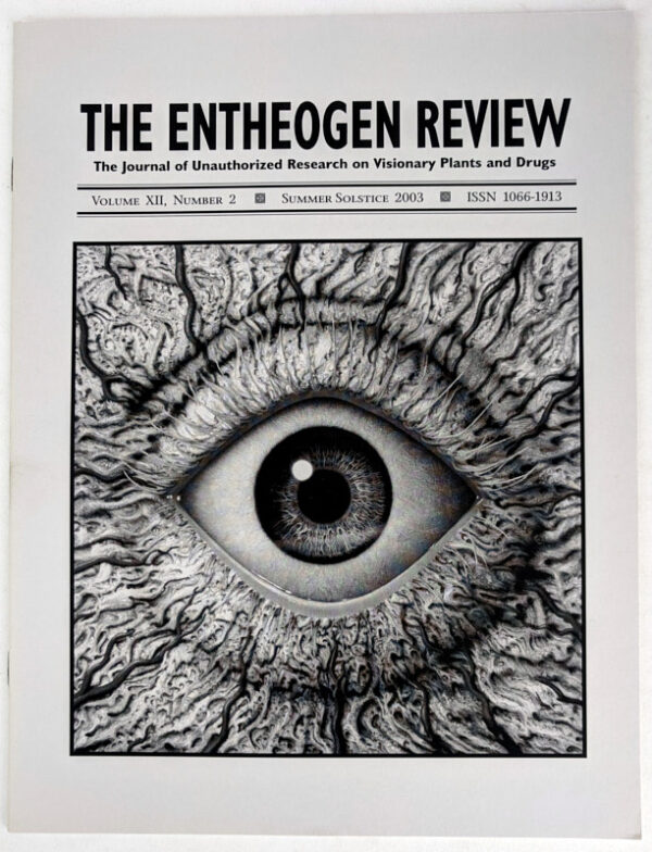 The Entheogen Review Volume XII, Number 2