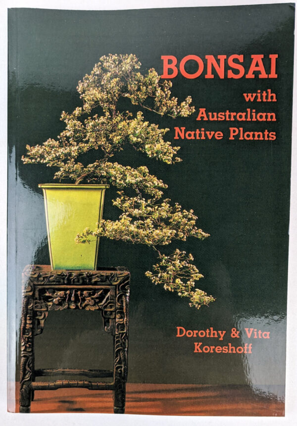 Bonsai with Australian Native Plants