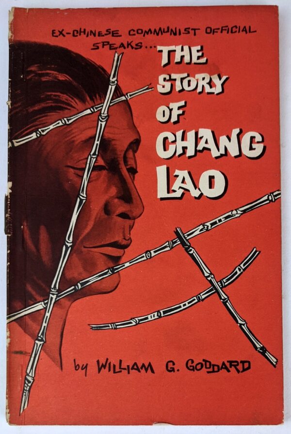 Ex-Chinese Communist Official Speaks... The Story of Chang Lao