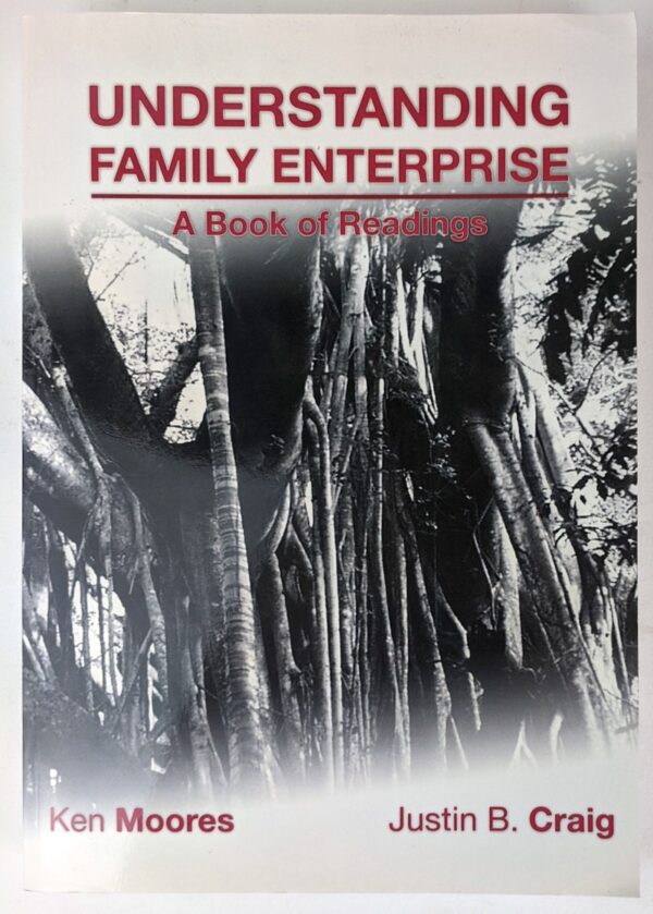 Understanding Family Enterprise: A Book of Readings