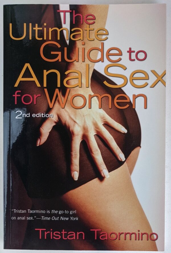 The Ultimate Guide to Anal Sex for Women