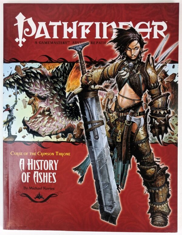 Curse of the Crimson Throne: A History of Ashes (Pathfinder Adventure Path Part 4 of 6)