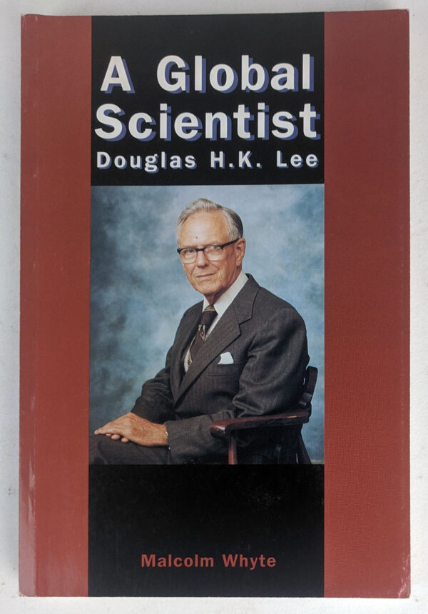 A Global Scientist: Douglas H. K. Lee