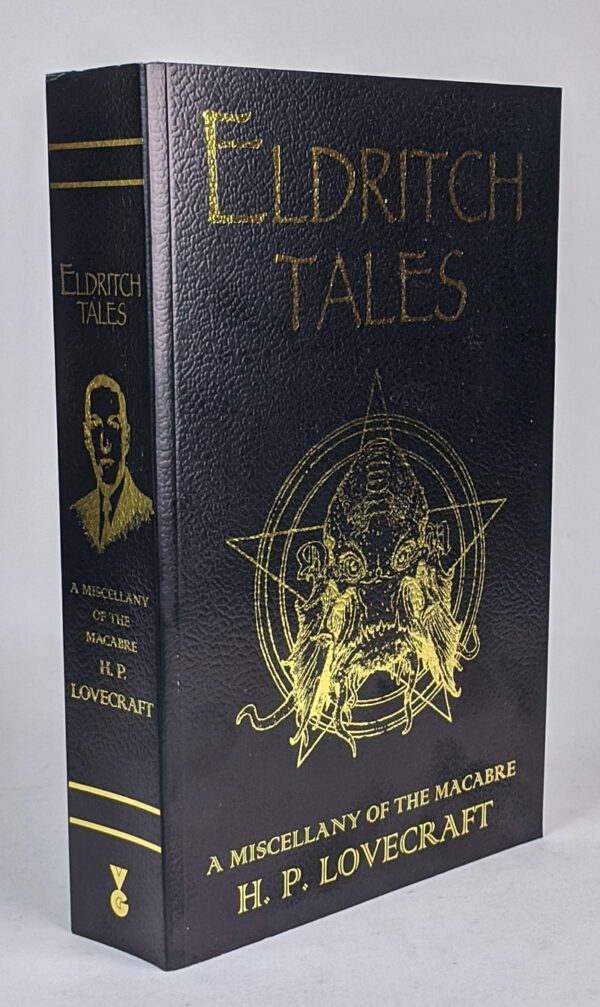 Eldritch Tales: A Miscellany of the Macabre