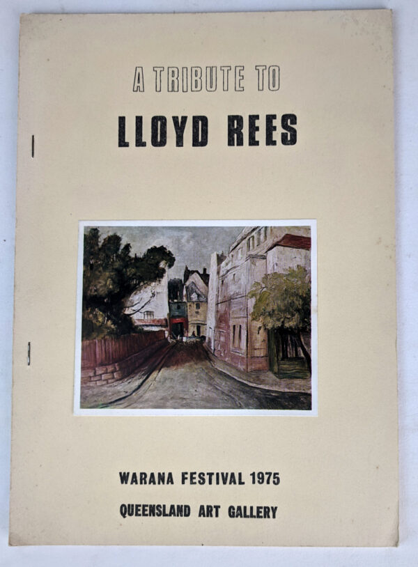 A Tribute to Lloyd Rees: Warana Festival 1975