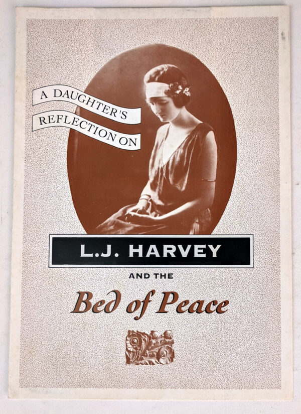A Daughter's Reflection on L. J. Harvey and the Bed of Peace