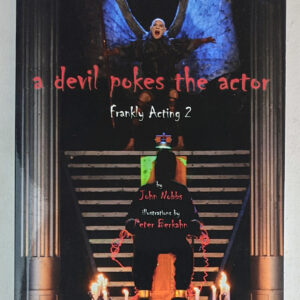 A Devil Pokes The Actor: Frankly Acting 2
