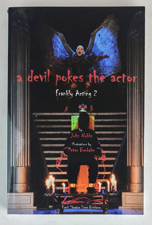 A Devil Pokes The Actor: Frankly Acting 2