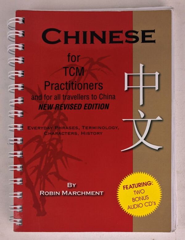 Chinese for TCM Practitioners and for all Travellers to China