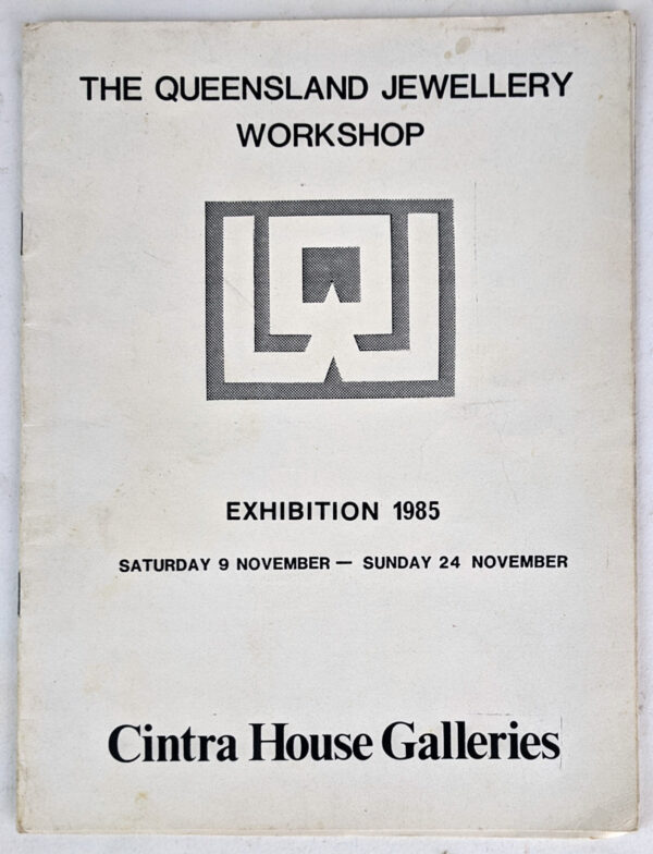 The Queensland Jewellery Workshop, Exhibition 1985
