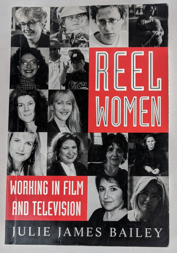 Reel Women: Working in Film and Television