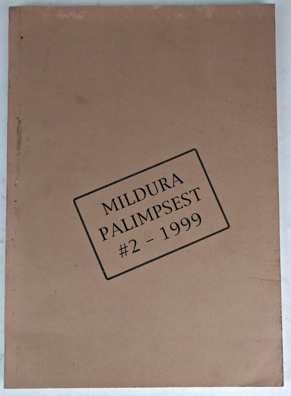 Mildura Palimpsest #2, March 1999