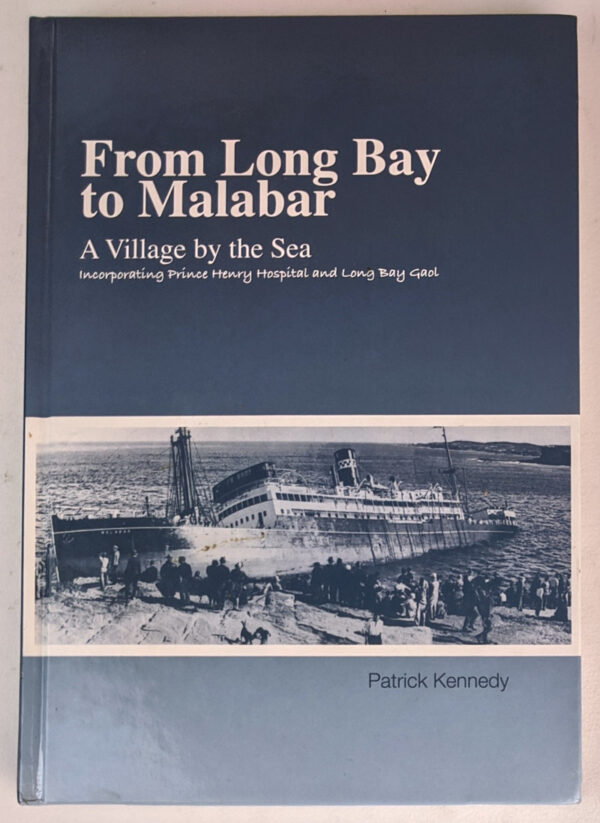 From Long Bay to Malabar: A Village by the Sea