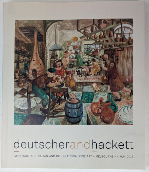 Important Australian and International Fine Art (Deutscher and Hackett 042, May 2016)