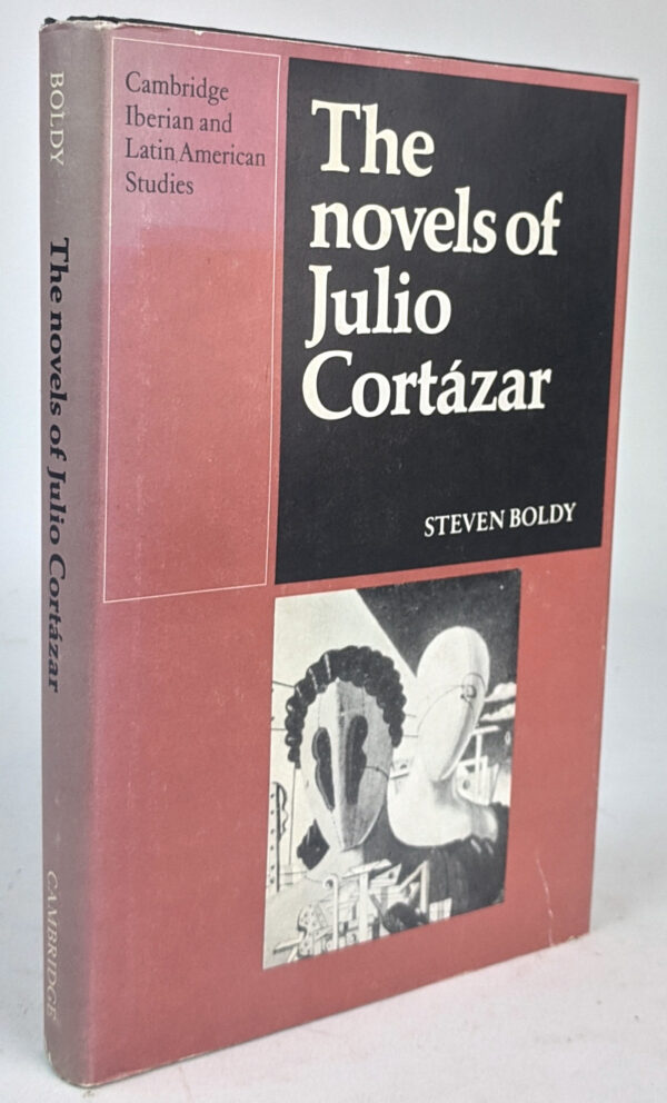 The Novels of Julio Cortazar