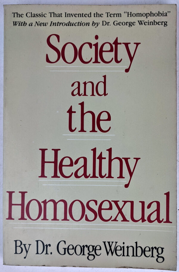 Society and the Healthy Homosexual