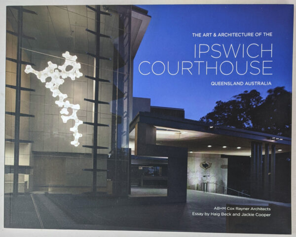 The Art & Architecture of the Ipswich Courthouse, Queensland, Australia
