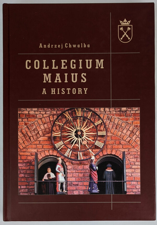 Collegium Maius: A History