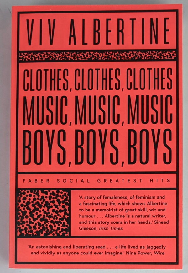Clothes, Clothes, Clothes, Music, Music, Music, Boys, Boys, Boys