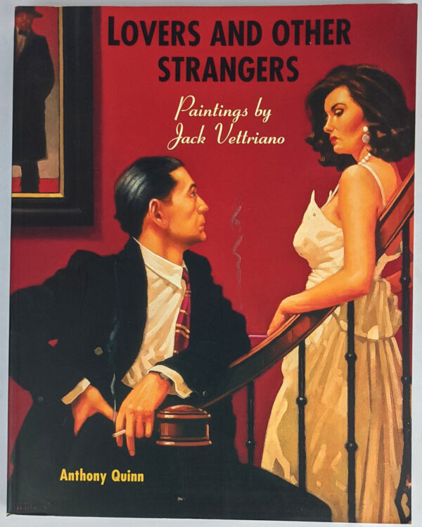 Lovers and Other Strangers: Paintings by Jack Vettriano