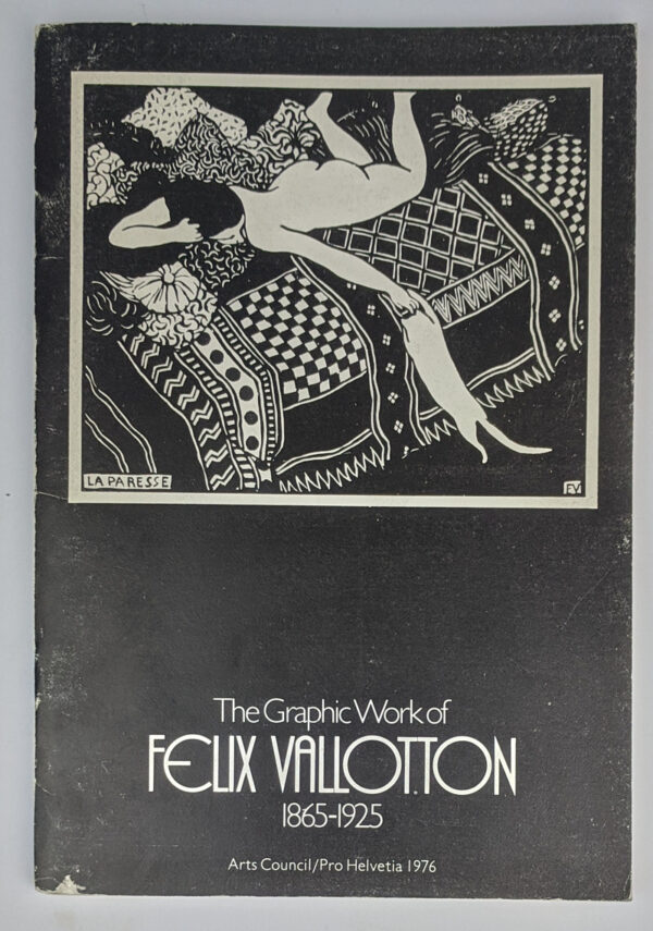 The Graphic Work of Felix Vallton, 1965-1925