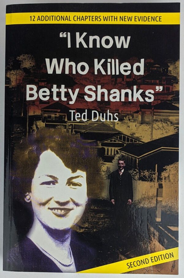 I Know Who Killed Betty Shanks