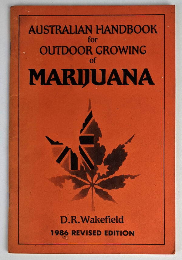 Australian Handbook for Outdoor Growing of Marijuana