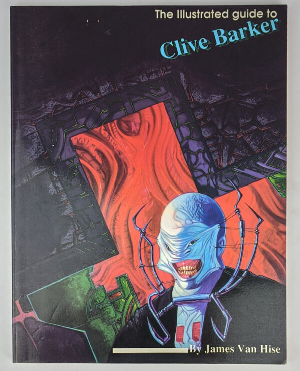The Illustrated Guide to Clive Barker