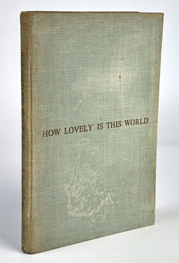 How Lovely Is This World and other poems