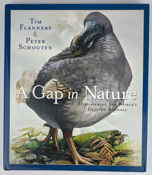 A Gap in Nature: Discovering the World's Extinct Animals