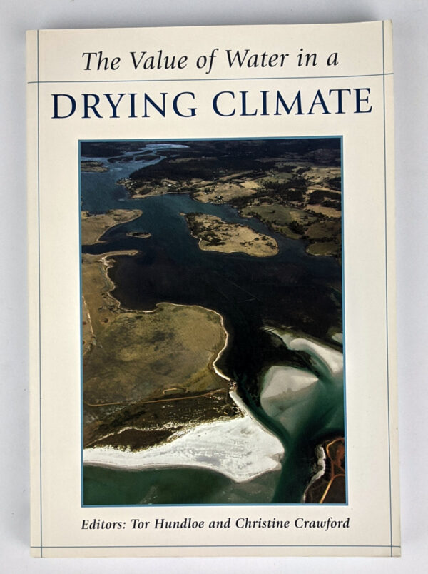 The Value of Water in a Drying Climate