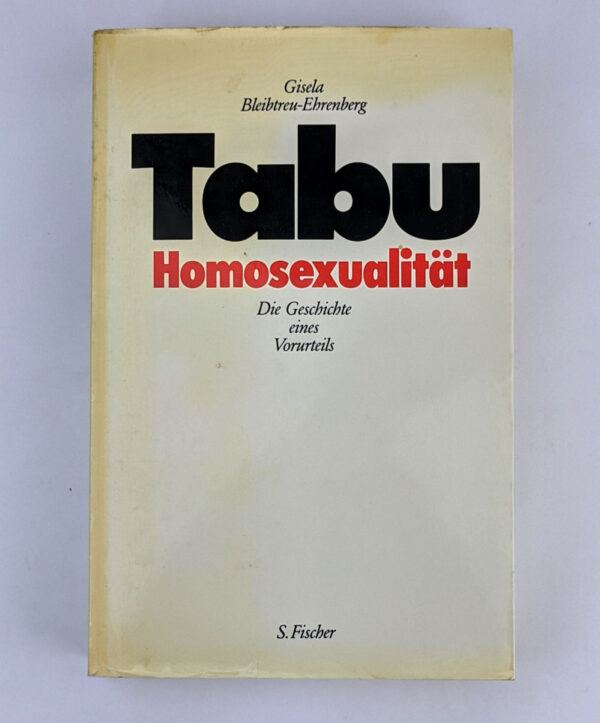 Tabu Homosexualitat: Die Geschichte eines Vorurteils