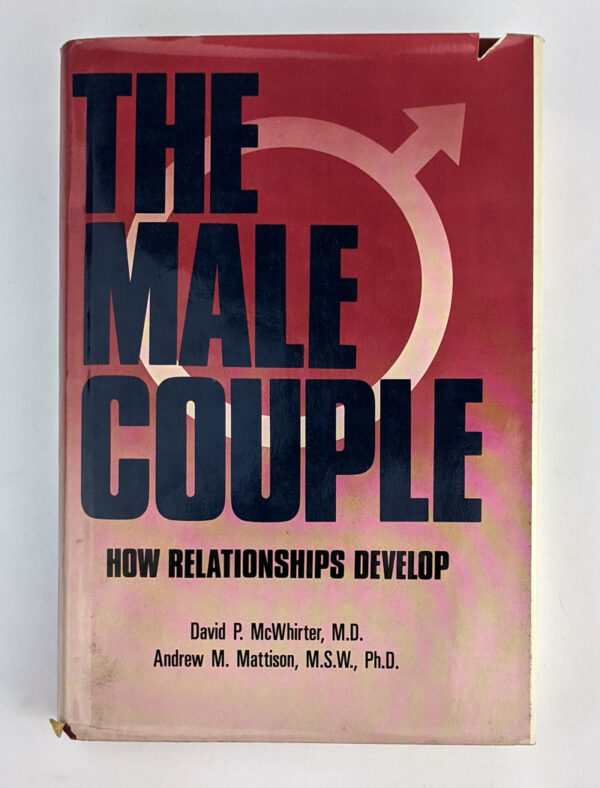 The Male Couple: How Relationships Develop