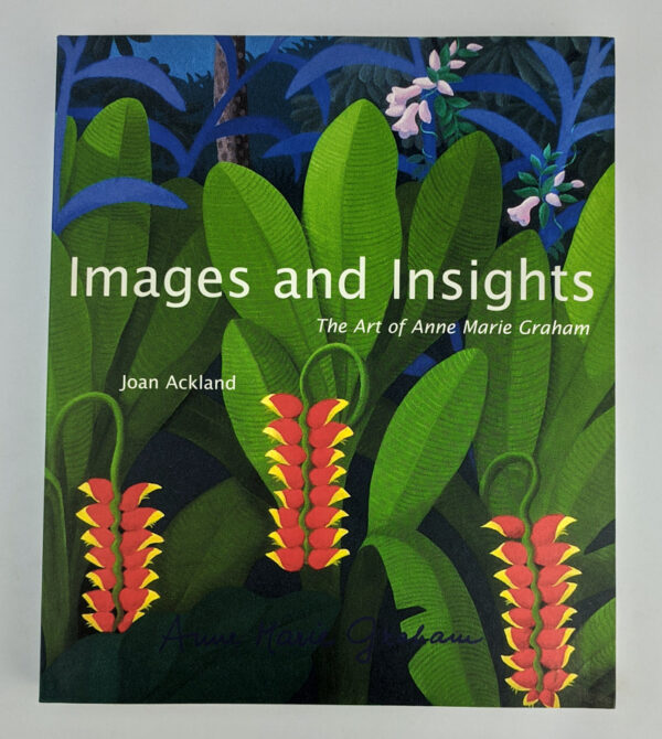 Images and Insights: The Art of Anne Marie Graham