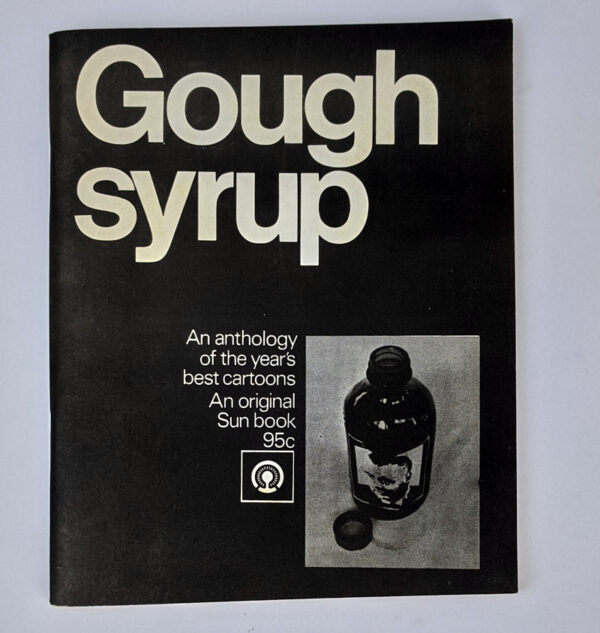 Gough Syrup: An Anthology of the Year's Best Cartoons