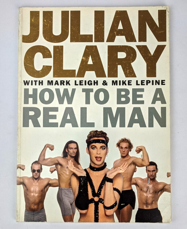 How To Be A Real Man