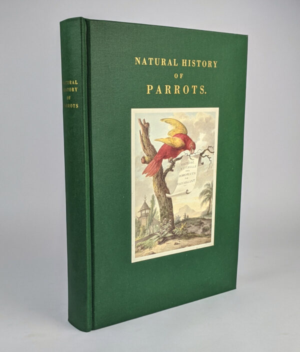 Natural History of Parrots (Histoire Naturelle des Perroquets)