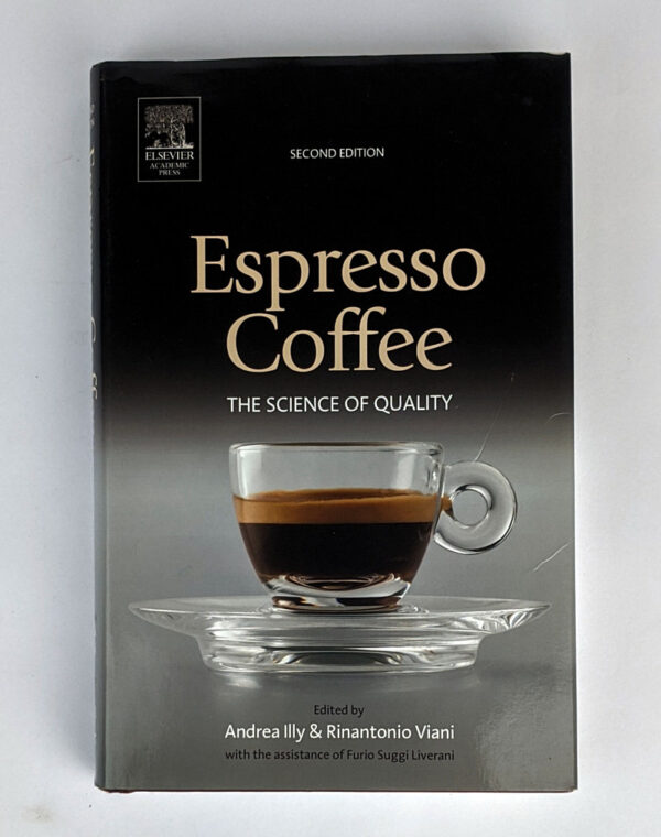 Espresso Coffee: The Science of Quality