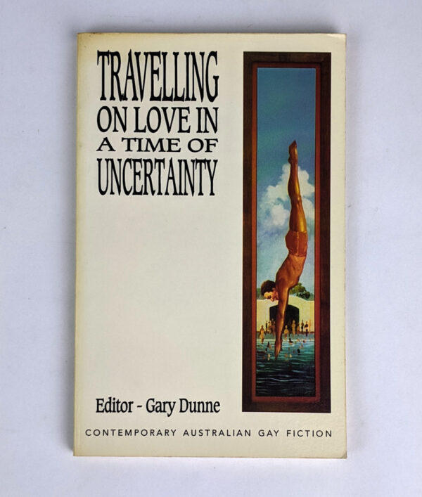 Travelling on Love in a Time of Uncertainty