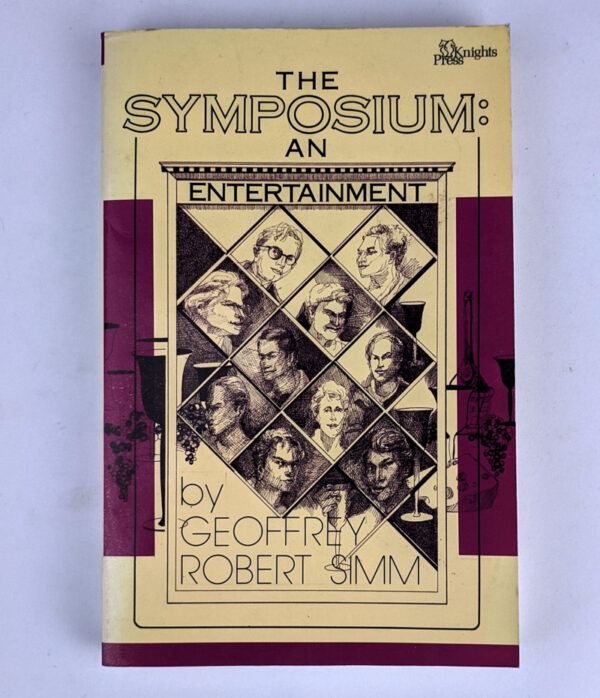 The Symposium: An Entertainment
