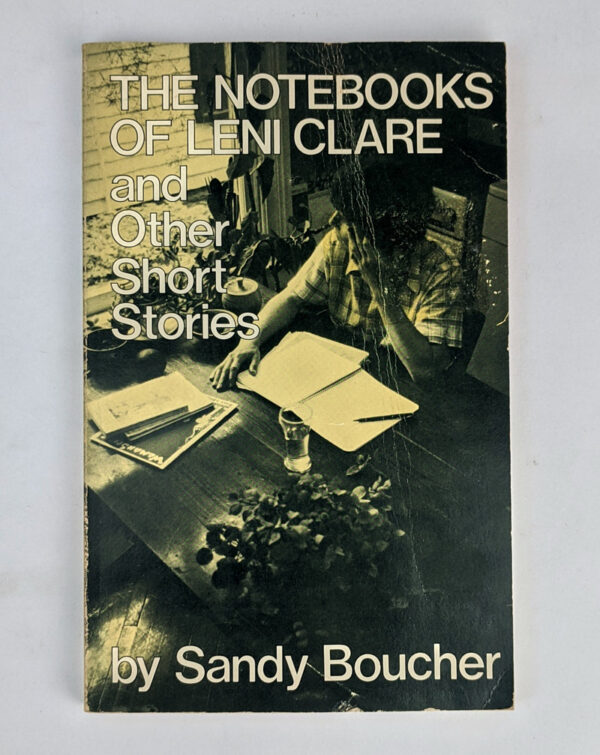 The Notebooks of Leni Clare and Other Short Stories