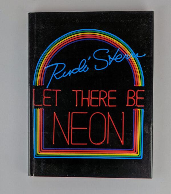 Let There Be Neon
