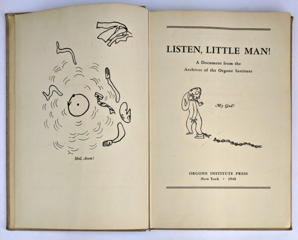 Listen, Little Man! A Document from the Archive of the Orgone Institute - Image 3