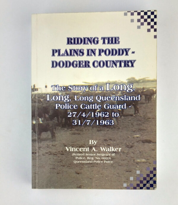 Riding the Plains in Poddy-Dodger Country