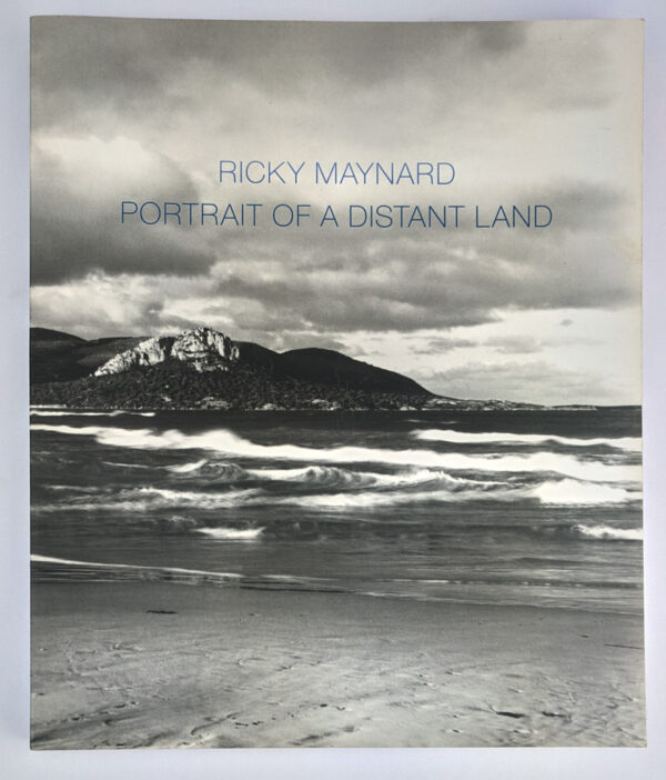 Ricky Maynard: Portrait of a Distant Land